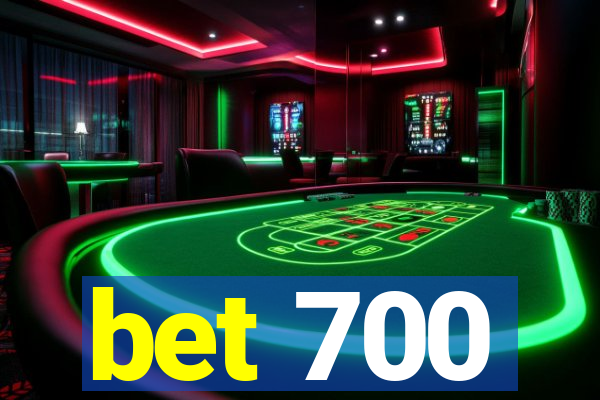 bet 700